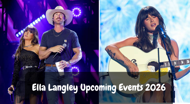 Ella Langley Upcoming Events 2026
