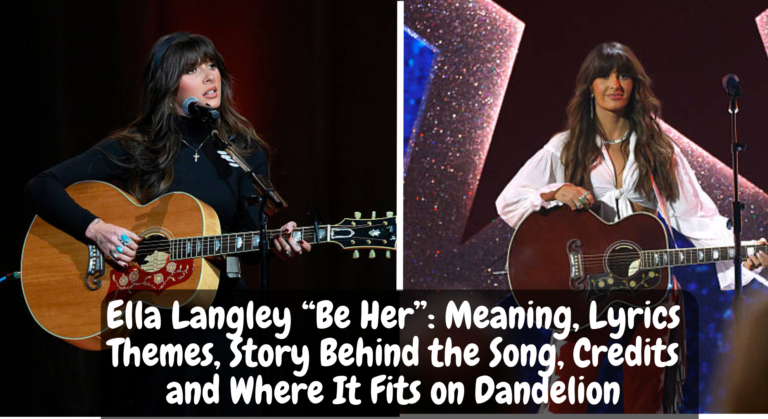 Ella Langley “Be Her”