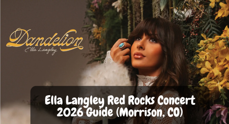 Ella Langley Red Rocks Concert 2026 Guide (Morrison, CO)